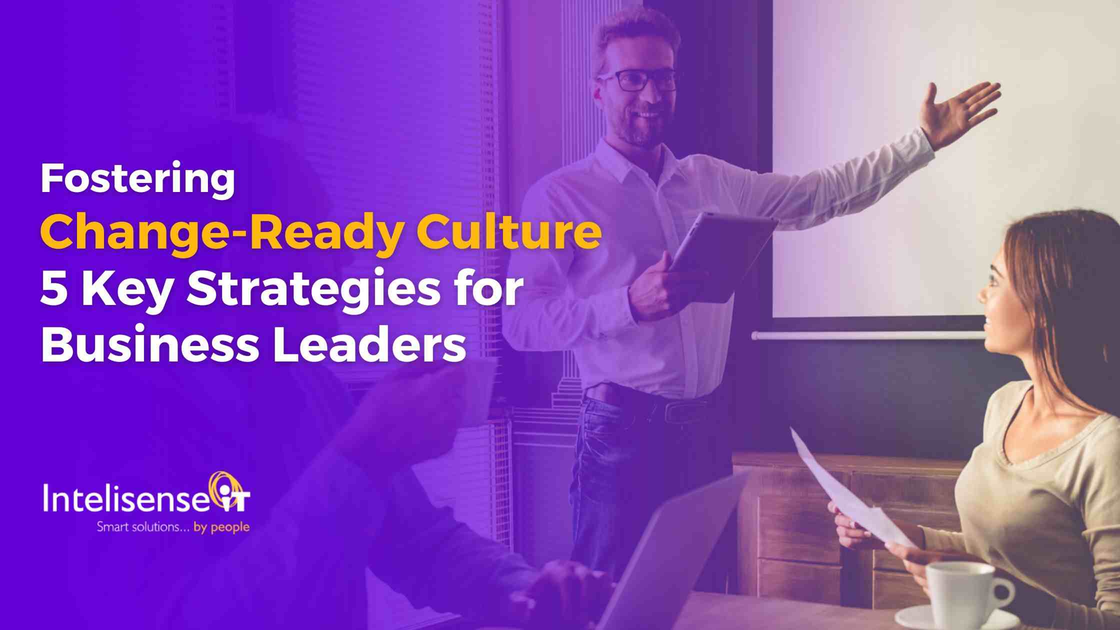 Change-Ready Culture