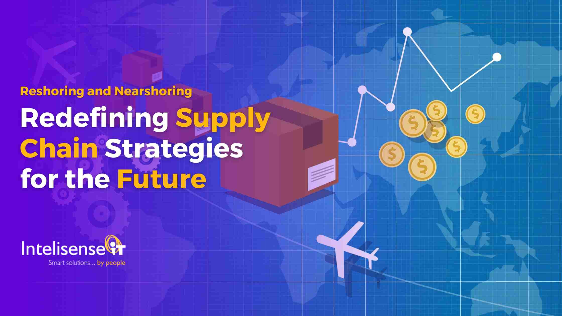 Reshoring-and-Nearshoring-Redefining-Supply-Chain-Strategies-for-the-Future