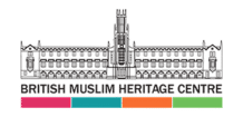 BRITISH-MUSLIM-HERITAGE-CENTRE.png